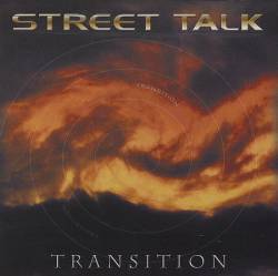 Street Talk : Transition